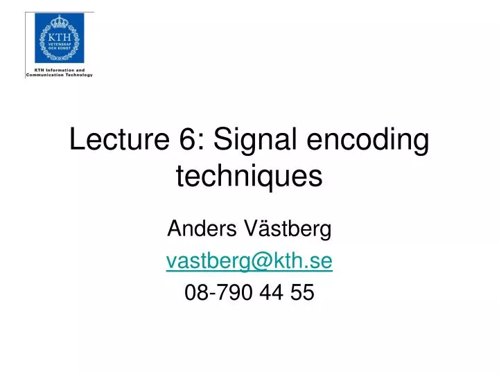 lecture 6 signal encoding techniques