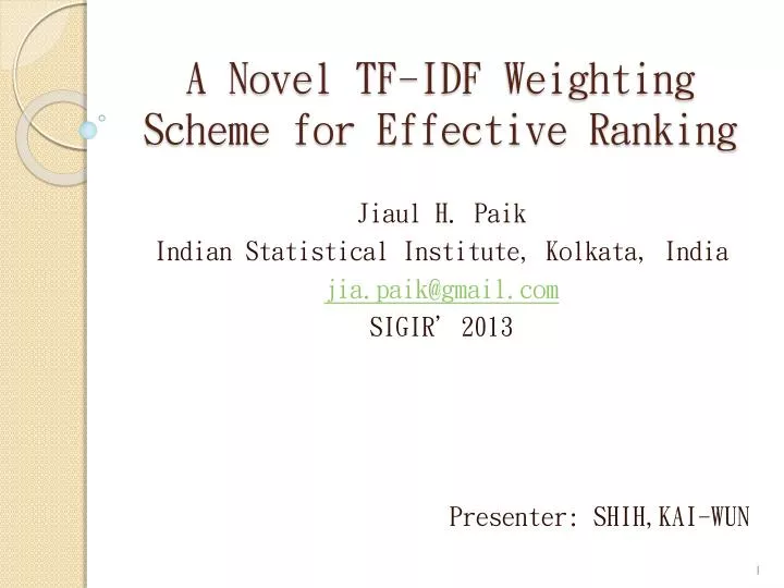 a novel tf idf weighting scheme for effective ranking