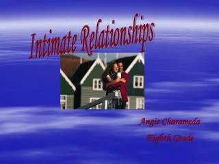 Intimate Relationships