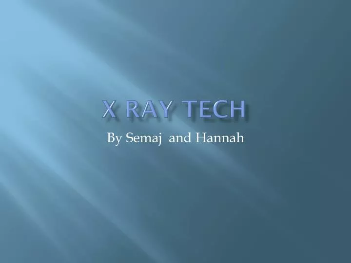 x ray tech