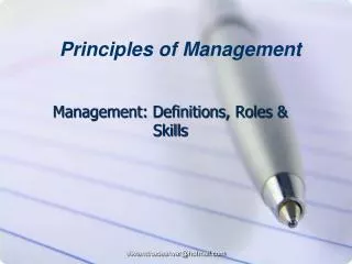 Management: Definitions, Roles &amp; Skills