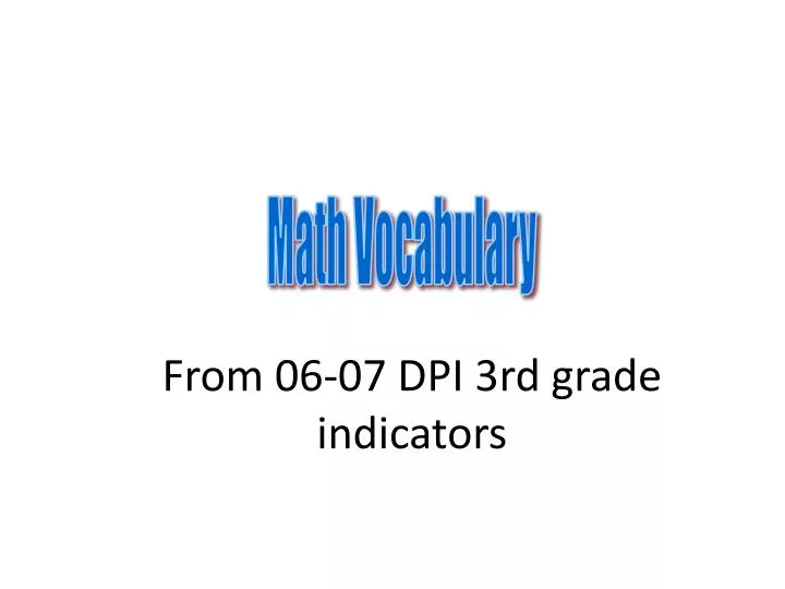 from 06 07 dpi 3rd grade indicators