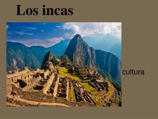 los incas