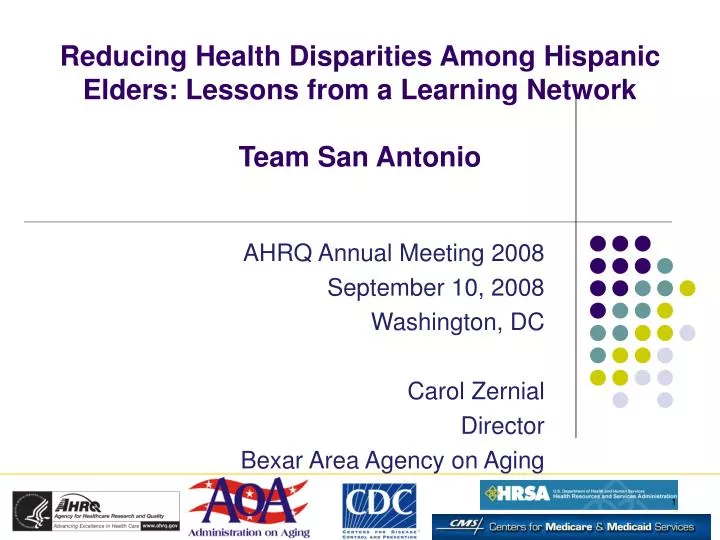 reducing health disparities among hispanic elders lessons from a learning network team san antonio