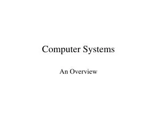 Computer Systems