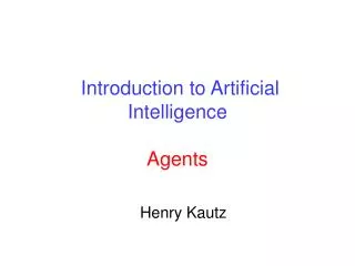 Introduction to Artificial Intelligence Agents