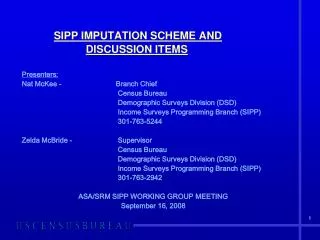 SIPP IMPUTATION SCHEME AND DISCUSSION ITEMS