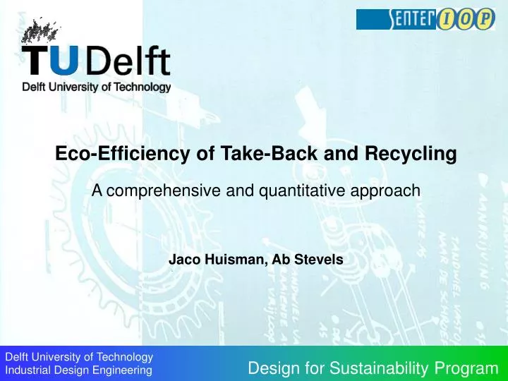 eco efficiency of take back and recycling a comprehensive and quantitative approach