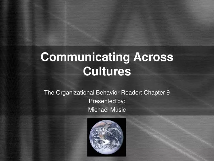 communicating across cultures