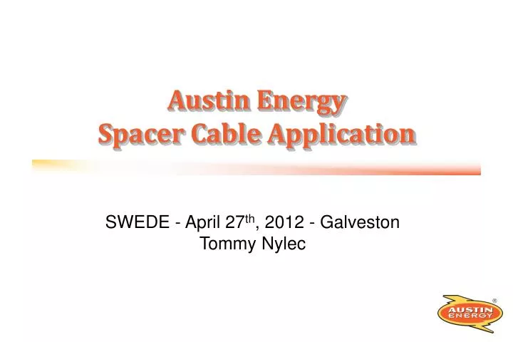 austin energy spacer cable application