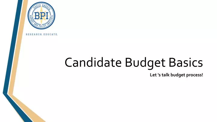 candidate budget basics