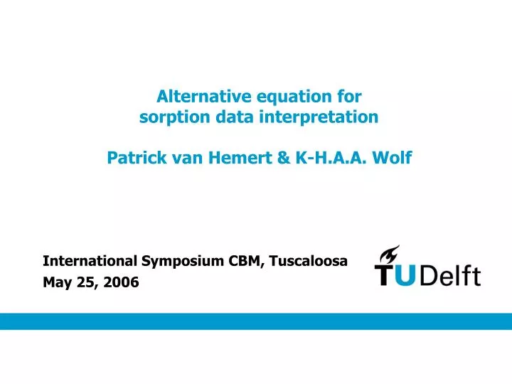 alternative equation for sorption data interpretation patrick van hemert k h a a wolf