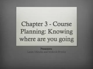 Chapter 3 - Course Planning: Knowing where are you going