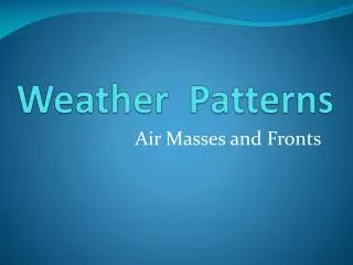 Weather Patterns