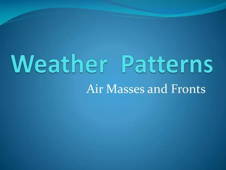 weather patterns