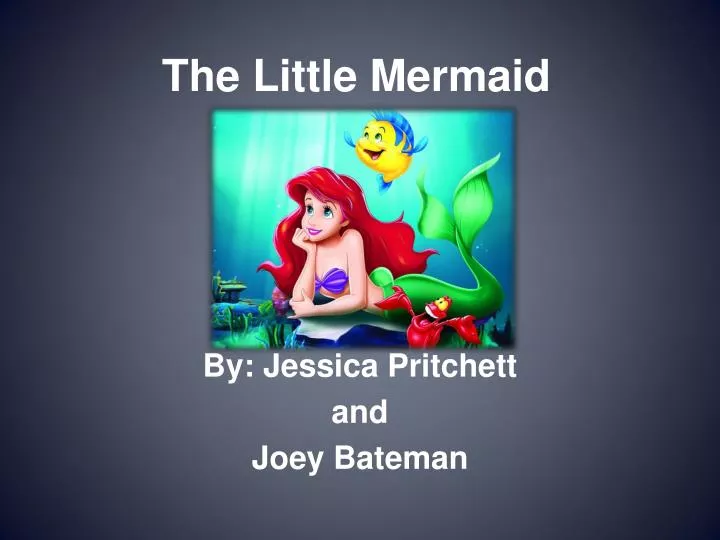 the little mermaid