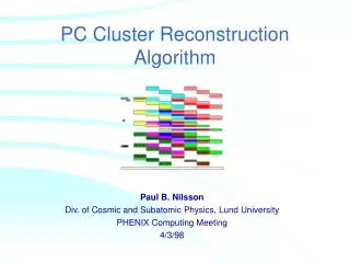 PC Cluster Reconstruction Algorithm