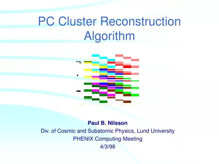 pc cluster reconstruction algorithm