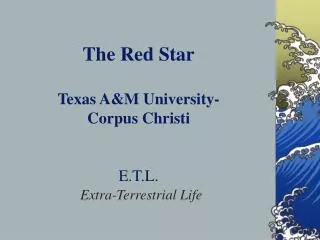 the red star texas a m university corpus christi e t l