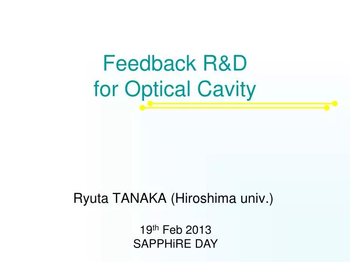 feedback r d for optical cavity