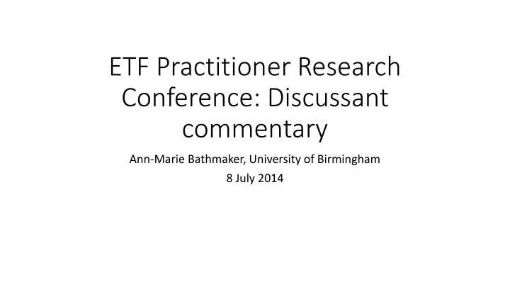 etf practitioner research conference discussant commentary