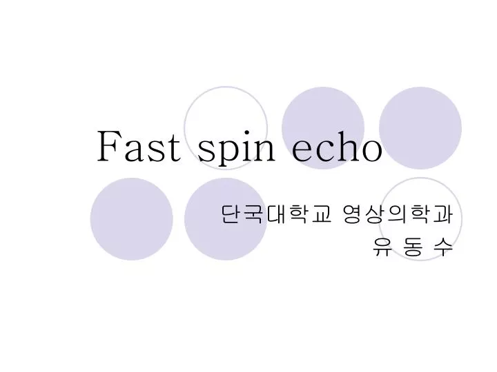 fast spin echo