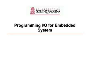 Programming I/O for Embedded System