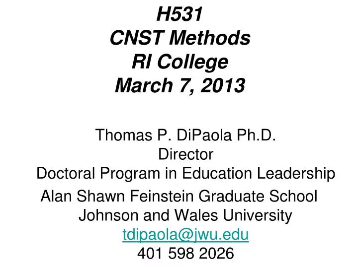 h531 cnst methods ri college march 7 2013