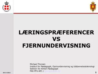l ringspr ferencer vs fjernundervisning
