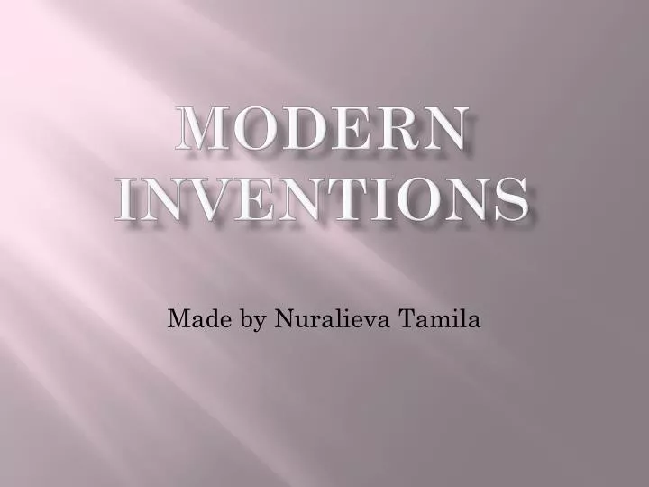 modern inventions