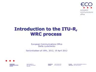 Introduction to the ITU-R, WRC process
