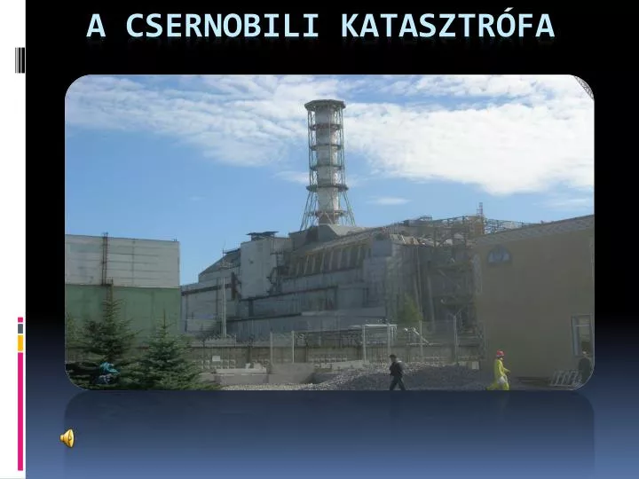 a csernobili katasztr fa
