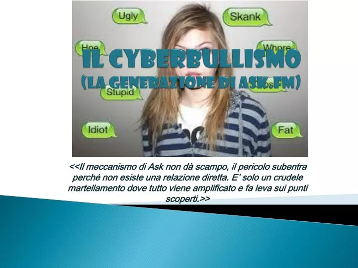il cyberbullismo la generazione di ask fm