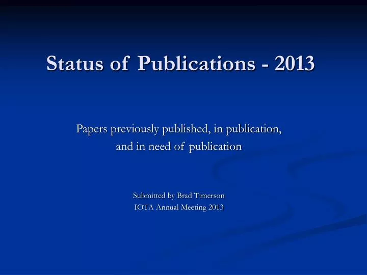 status of publications 2013