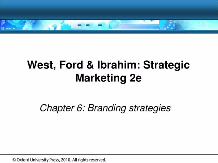 west ford ibrahim strategic marketing 2e