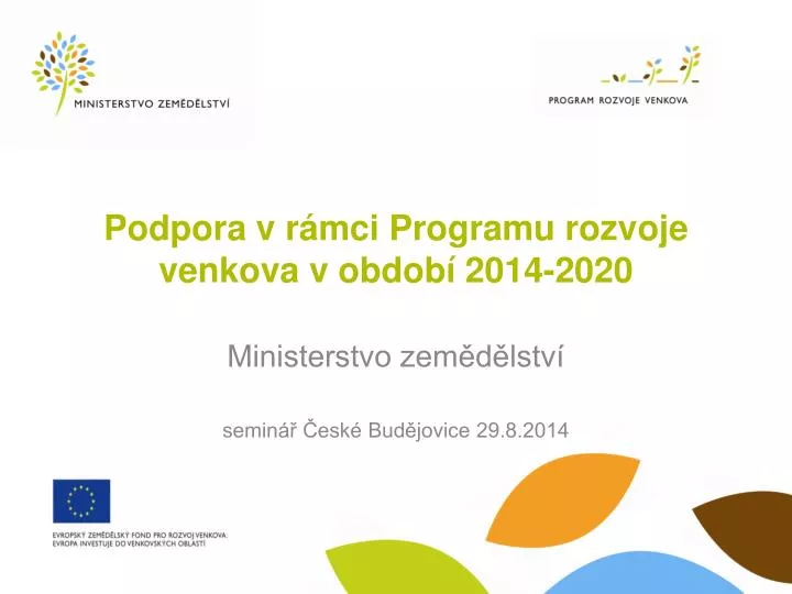 podpora v r mci programu rozvoje venkova v obdob 2014 2020