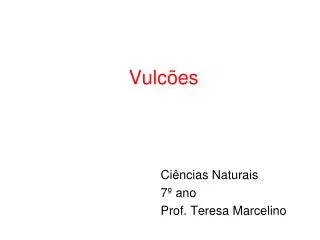 vulc es