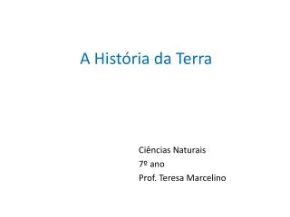 a hist ria da terra