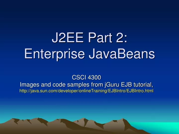 j2ee part 2 enterprise javabeans