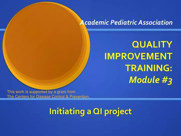 academic pediatric association quality improvement training module 3