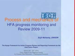 Process and mechanics of HFA progress monitoring and Review 2009-11