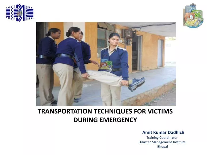 transportation techniques for victims during emergency