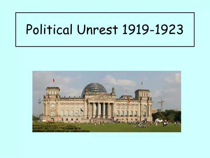 political unrest 1919 1923