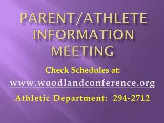 Parent/Athlete Information Meeting