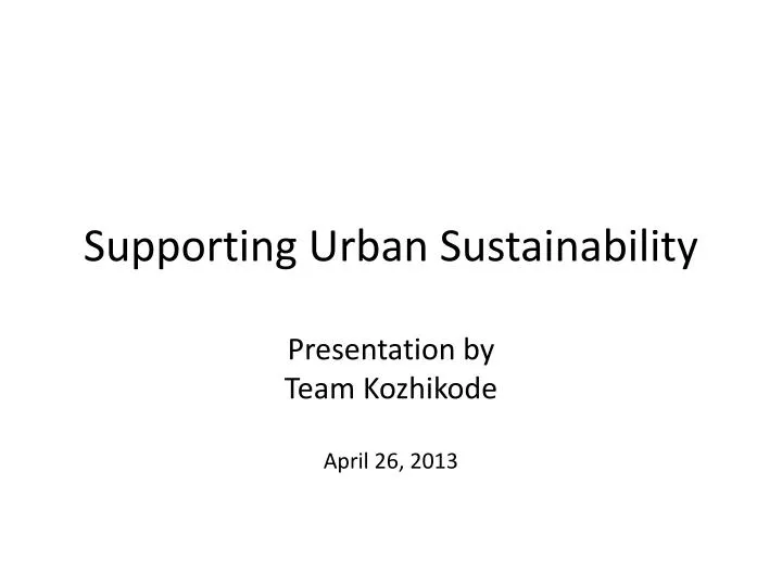 supporting urban sustainability