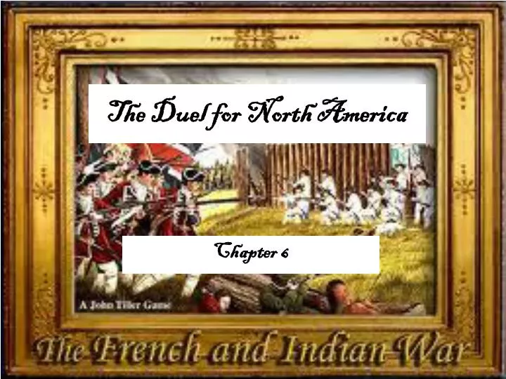 the duel for north america