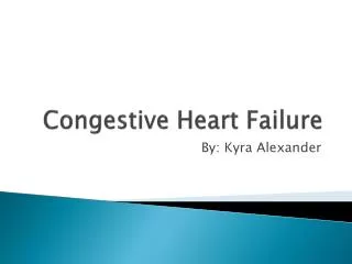 Congestive Heart Failure