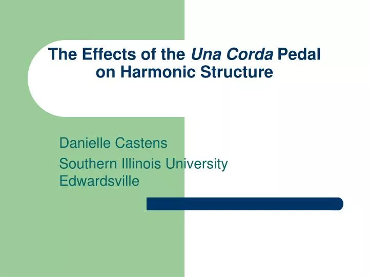 the effects of the una corda pedal on harmonic structure