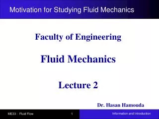 Motivation for Studying Fluid Mechanics