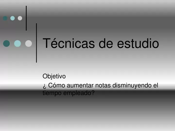 t cnicas de estudio